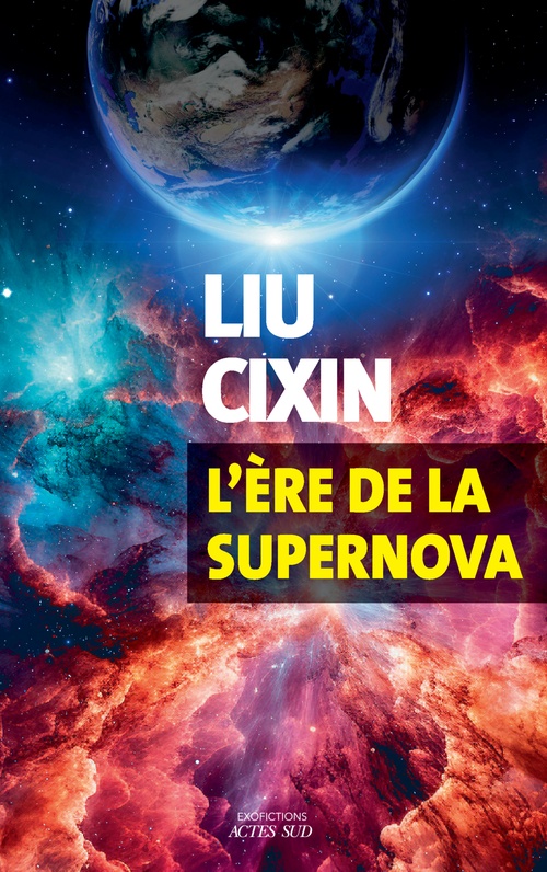 ebook cover of L'ère de la supernova, by Liu Cixin