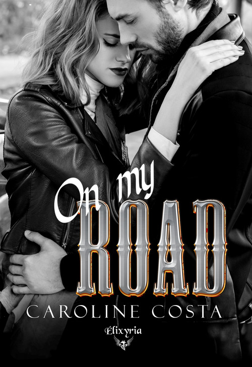 ebook cover of On my road, by Caroline Costa