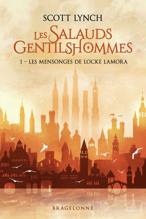 ebook cover of Les Salauds Gentilshommes, T1 : Les Mensonges de Locke Lamora, by Scott Lynch, Karim Chergui