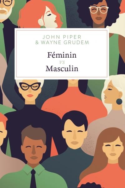 Couverture ebook de Féminin VS masculin, de Wayne Grudem, John Piper