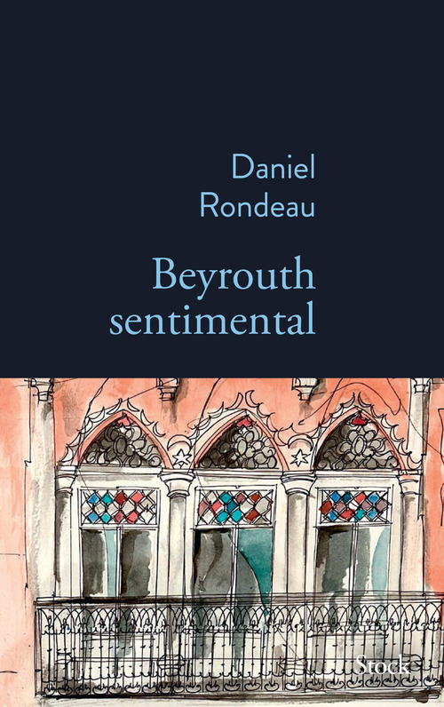 ebook cover of Beyrouth sentimental, by Daniel Rondeau