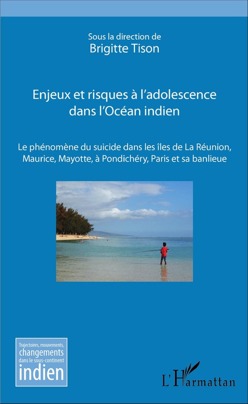 Couverture ebook de Enjeux et risques à l'adolescence dans l'Océan Indien, de Brigitte Tison