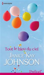 ebook cover of Tout le bleu du ciel, by Janice Kay Johnson