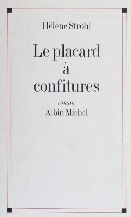 Couverture ebook de Le placard à confitures, de Hélène Strohl