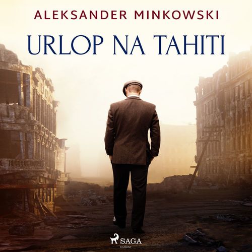 audiobook cover of Urlop na Tahiti, by Aleksander Minkowski