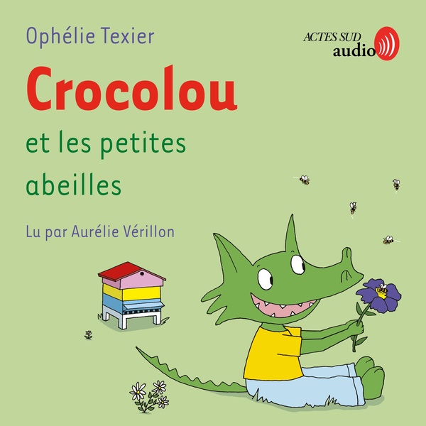 audiobook cover of Crocolou et les petites abeilles, by Ophélie Texier