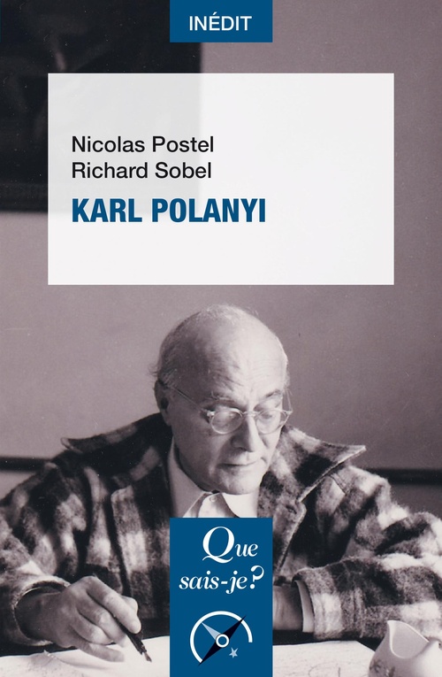 Couverture ebook de Karl Polanyi, de Nicolas Postel, Richard Sobel