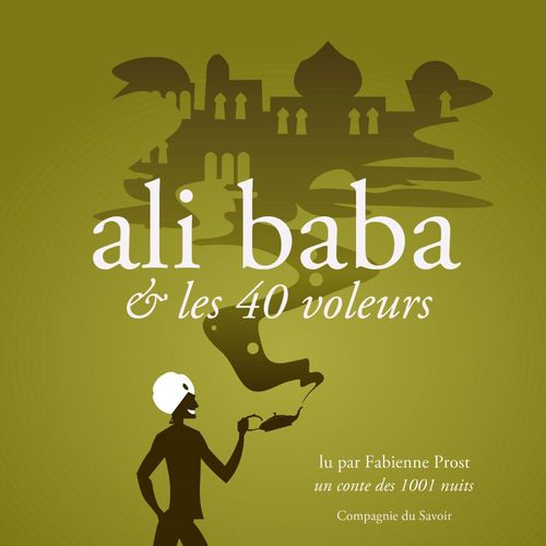 Couverture audiobook de Alibaba et les 40 voleurs, un conte des 1001 nuits, de 1001 Nuits