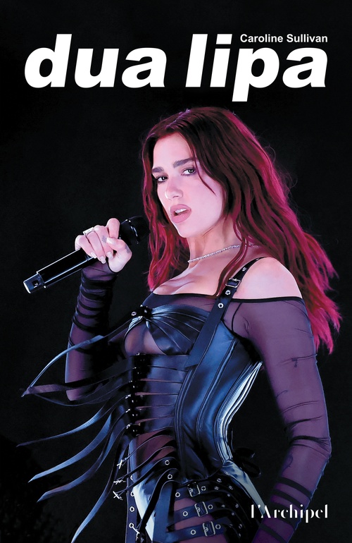 Couverture ebook de Dua Lipa, de Caroline Sullivan