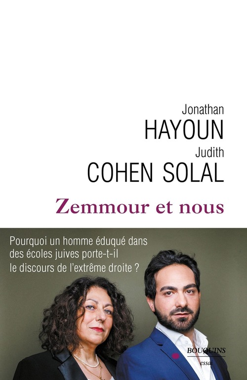 Couverture ebook de Zemmour et nous, de Judith Cohen-Solal, Jonathan Hayoun