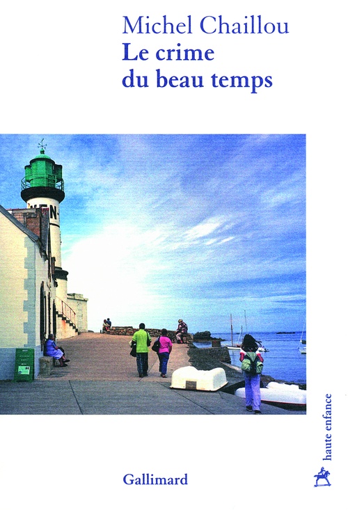 ebook cover of Le crime du beau temps, by Michel Chaillou