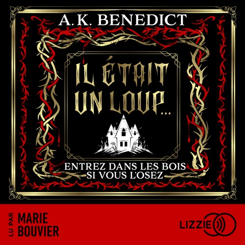 Couverture audiobook de Il était un loup..., de A.K. Benedict