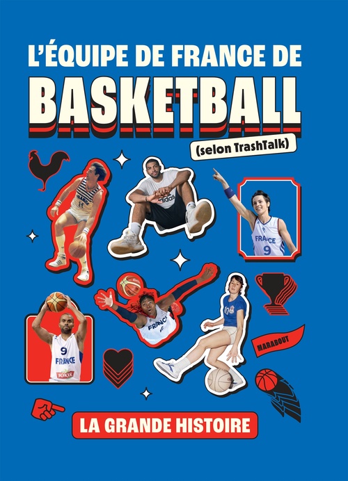 ebook cover of L'équipe de France de basketball (selon TrashTalk), by TrashTalk