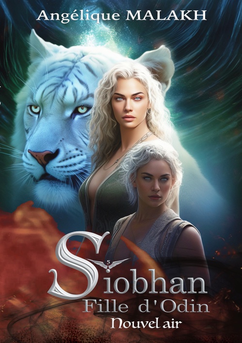 Couverture ebook de Siobhan, Fille d'Odin , 5 - Nouvel air, de Angelique Malakh