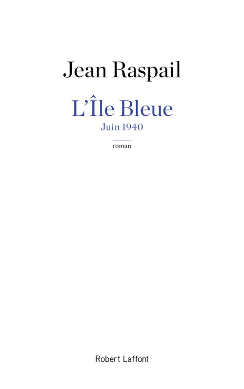 ebook cover of L'île bleue, by Jean Raspail