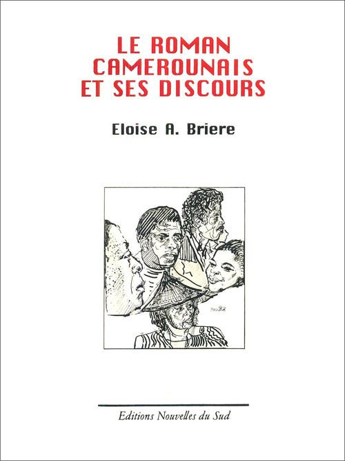 ebook cover of Le roman camerounais et ses discours, by Eloise Briere