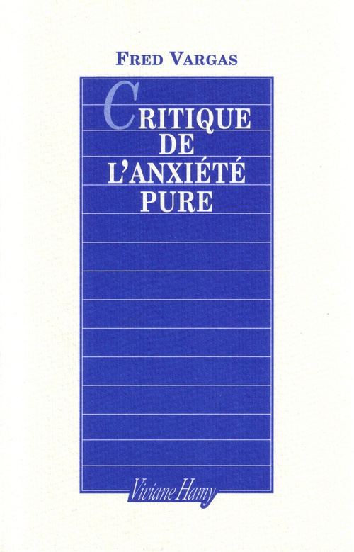 ebook cover of Critique de l'anxiété pure, by Fred Vargas