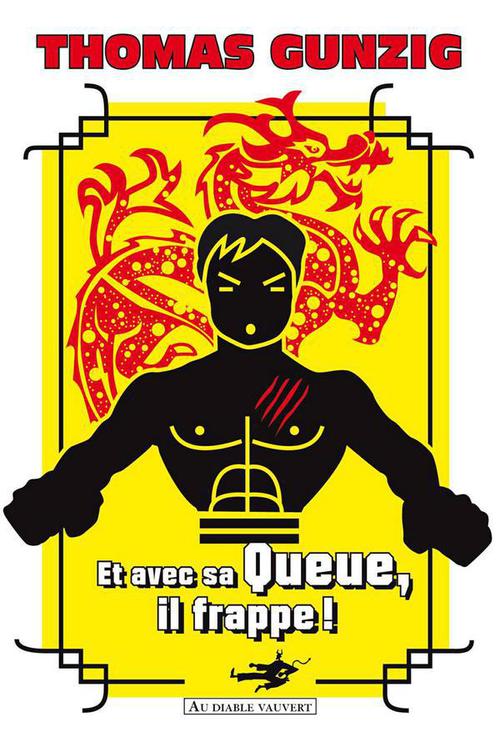 Couverture ebook de Et avec sa queue, il frappe !, de Thomas Gunzig