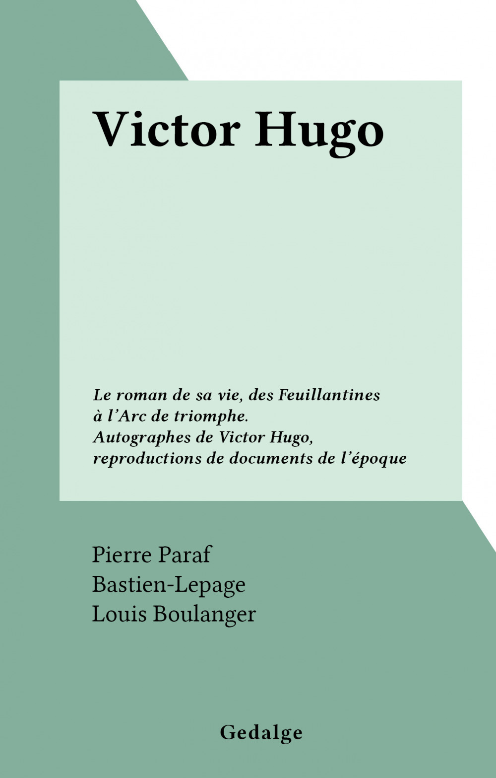 Couverture ebook de Victor Hugo, de Pierre Paraf