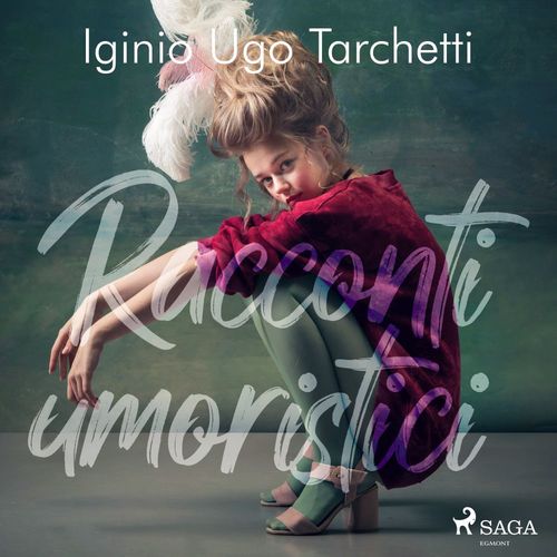 audiobook cover of Racconti umoristici, by Iginio Ugo Tarchetti