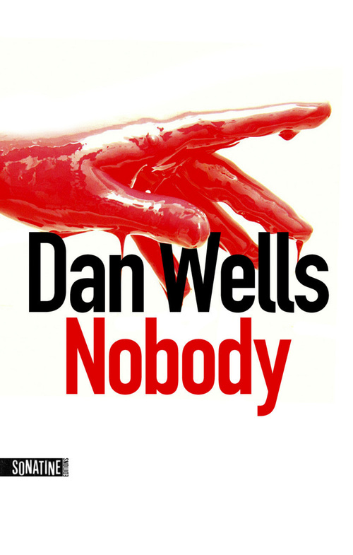 ebook cover of Nobody, by Dan Wells