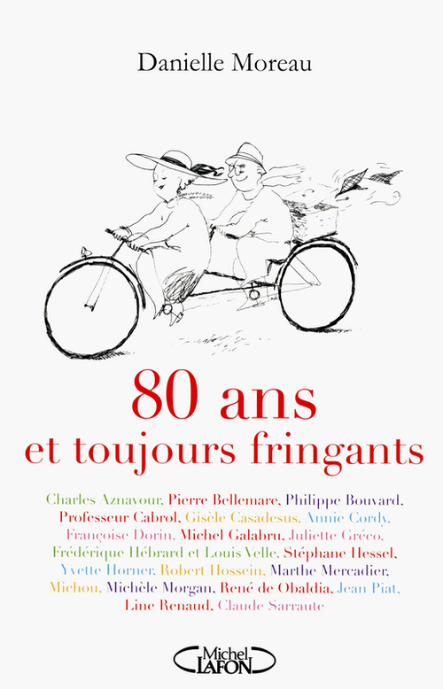 ebook cover of 80 ans et toujours fringants!, by Danielle Moreau
