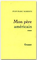 ebook cover of Mon père américain, by Jean-Marc Roberts