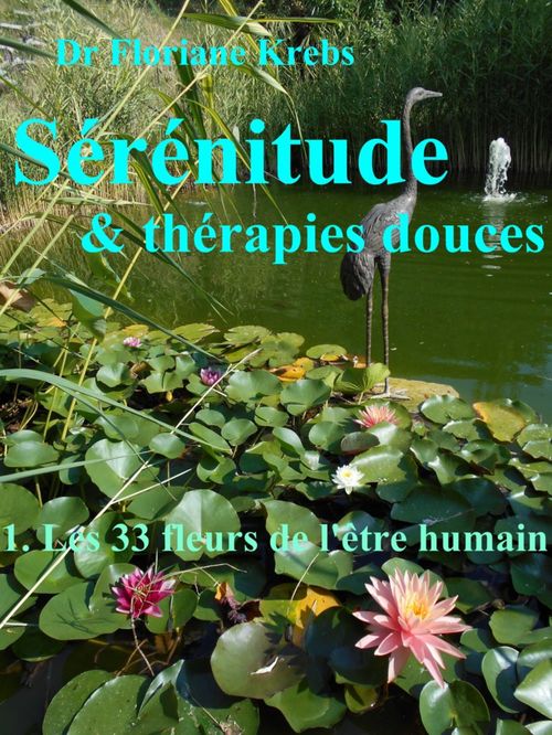 ebook cover of Sérénitude et thérapies douces, by Floriane Dr. Krebs