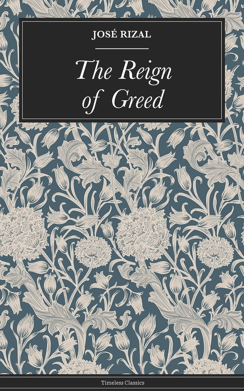 Couverture ebook de The Reign of Greed, de Rizal Jose