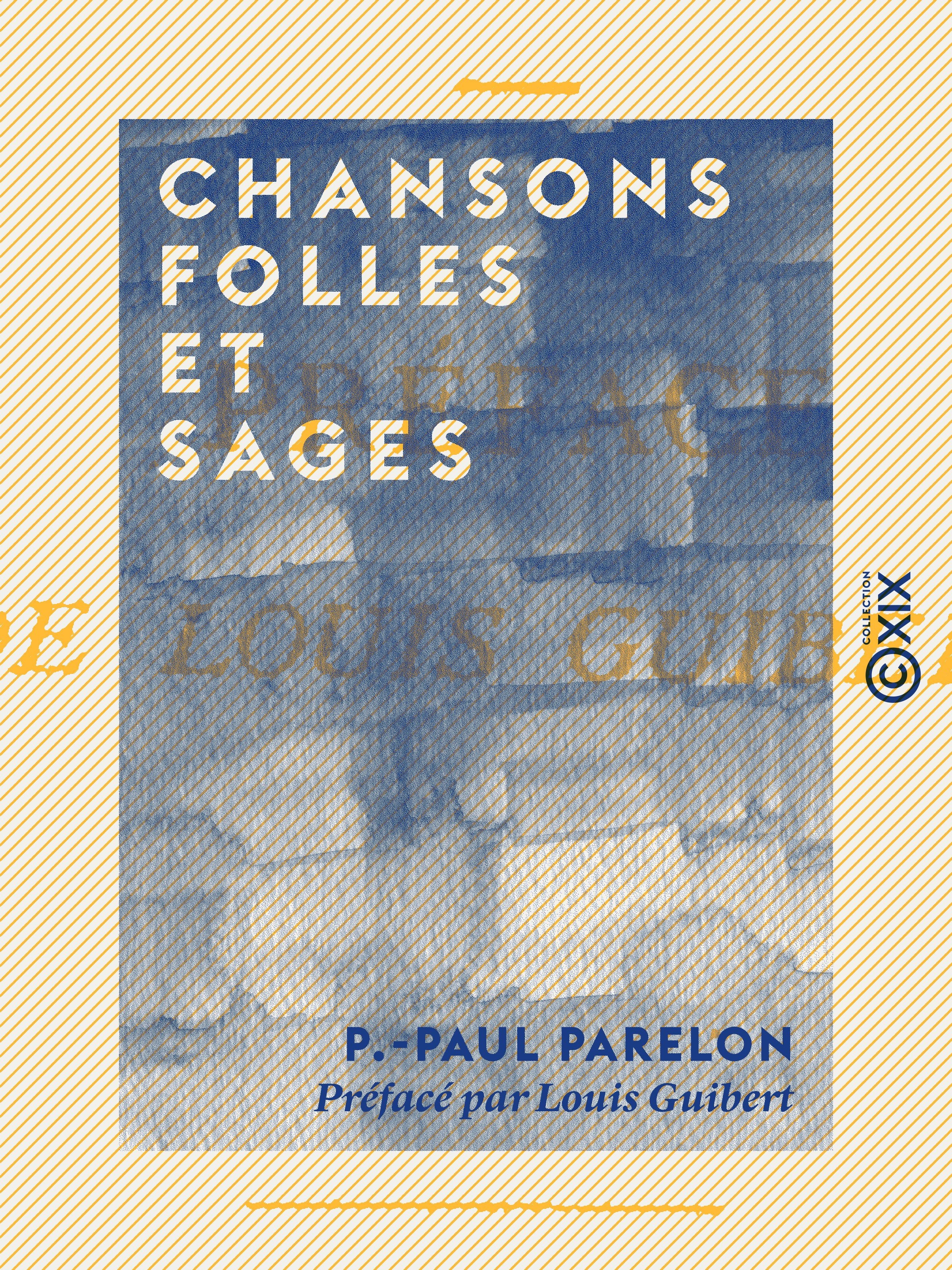 Couverture ebook de Chansons folles et sages, de Louis Guibert, P.-Paul Parelon
