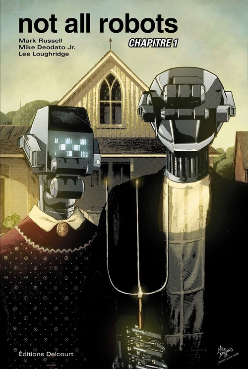 Couverture ebook de Not All Robots Chapitre 1 (Eisner Award 2022), de Mark Russell