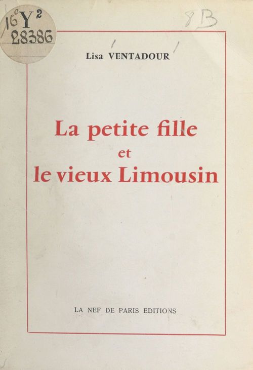 ebook cover of La petite fille et le vieux Limousin, by Lisa Ventadour