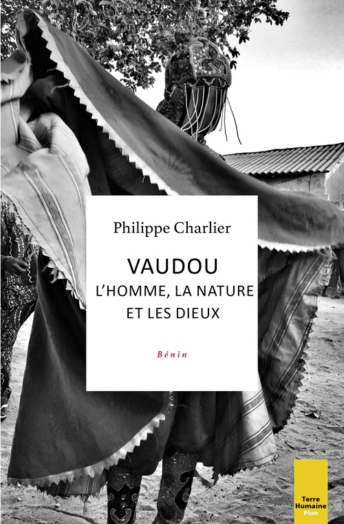 ebook cover of Vaudou - L'homme, la nature et les dieux (Bénin), by Philippe Charlier