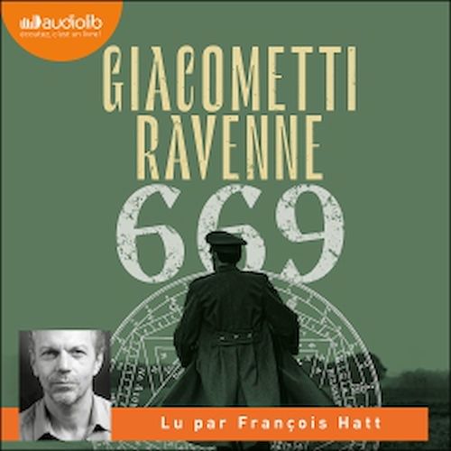 audiobook cover of 669, by Eric Giacometti, Jacques Ravenne