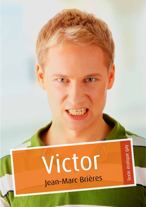 Couverture ebook de Victor (pulp gay), de Jean-Marc Brieres