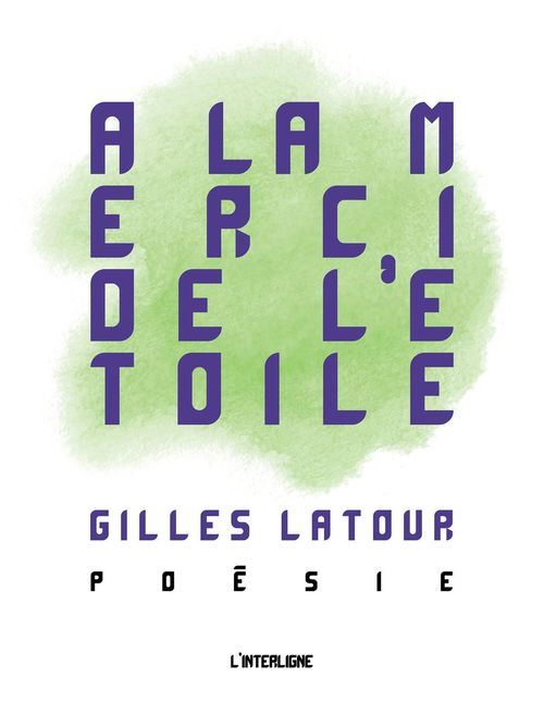 ebook cover of À la merci de l'étoile, by Gilles Latour