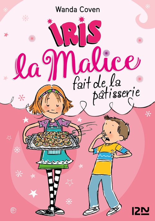 ebook cover of Iris la Malice - tome 3 Fait de la pâtisserie, by Wanda Coven