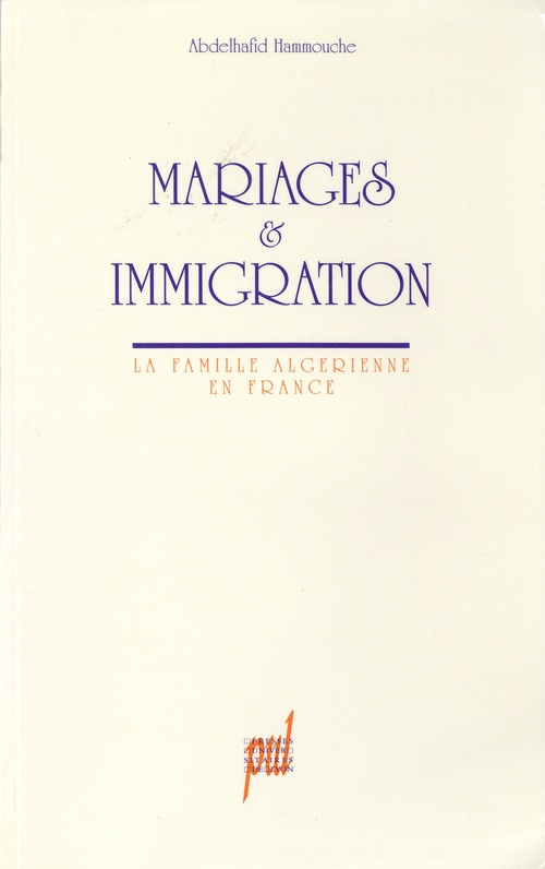 ebook cover of Mariages et immigration, by Abdelhafid Hammouche