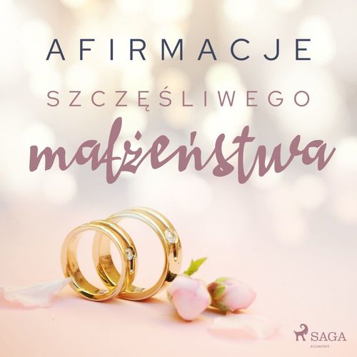 Couverture audiobook de Afirmacje szcze´sliwego malze´nstwa - wersja dla kobiet, de Maxx-Audio