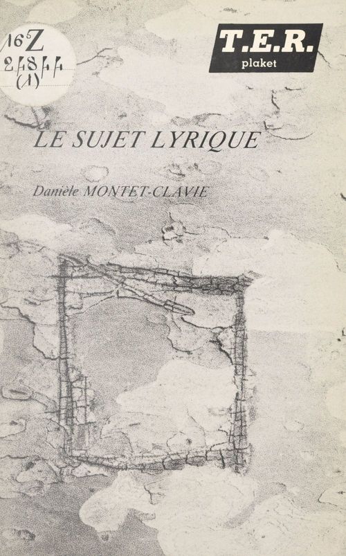 Couverture ebook de Le sujet lyrique, de Danielle Montet-Clavie