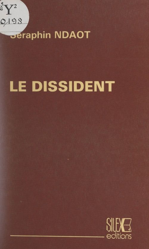 Couverture ebook de Le dissident, de Seraphin Ndaot