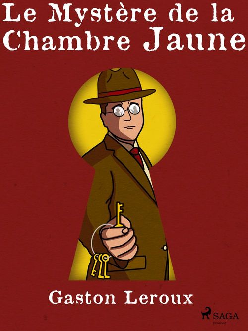 ebook cover of Le Mystère de la Chambre Jaune, by Gaston Leroux