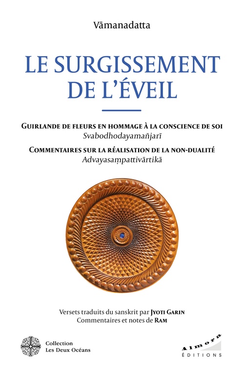 ebook cover of Le surgissement de l'éveil - Guirlande de fleurs en hommage à la conscience de soi (Svabodhodayamañj, by V¿manadatta