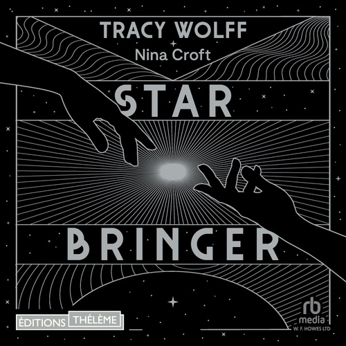 audiobook cover of Star Bringer, by Tracy Wolff, Nina Croft