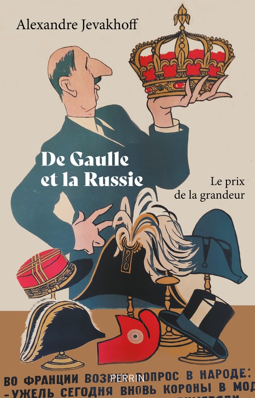 ebook cover of De Gaulle et la Russie, by Alexandre Jevakhoff