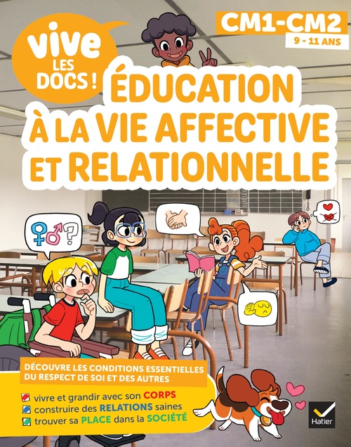 Couverture ebook de Vive les docs - Éducation à la vie affective et relationnelle - CM1 / CM2, de Marion Escot, Orane Postaire, Yllia