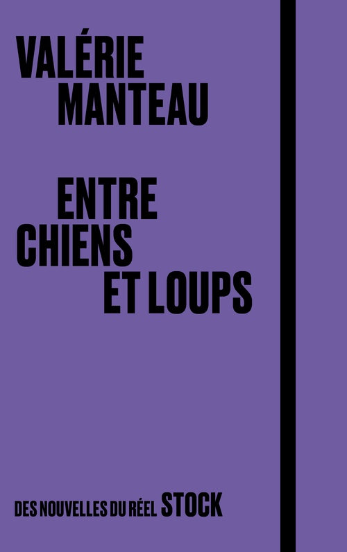 Couverture ebook de Entre chiens et loups, de Valérie Manteau