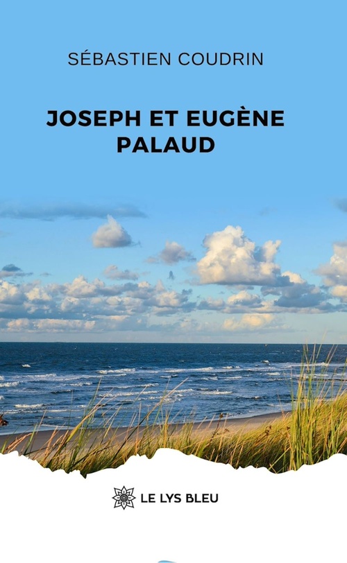 Couverture ebook de Joseph et Eugène Palaud, de Sébastien Coudrin