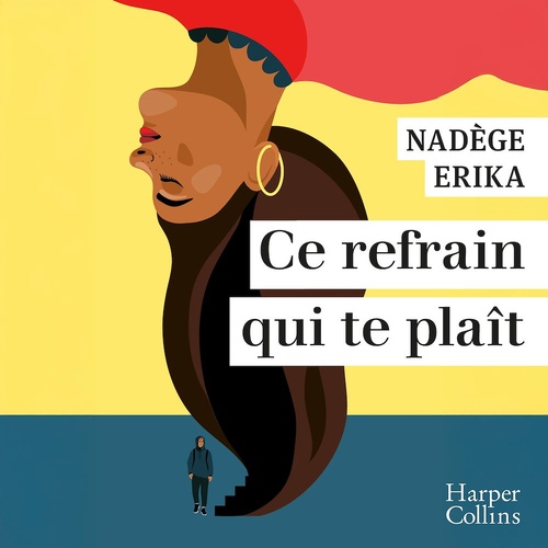 Couverture audiobook de Ce refrain qui te plaît, de Nadege Erika