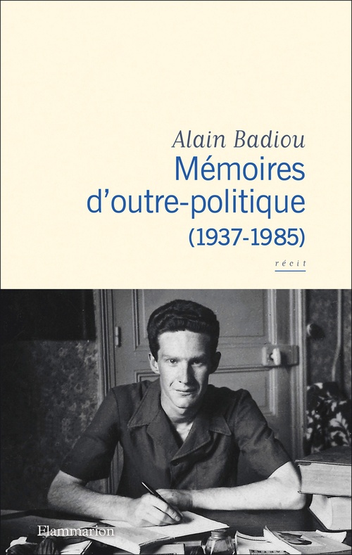 ebook cover of Mémoires d'outre-politique, by Alain Badiou